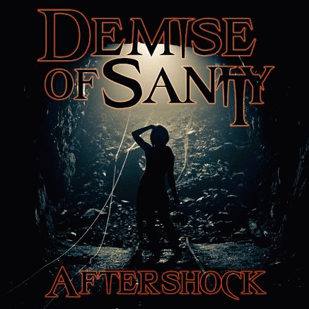 Demise Of Sanity (UK) : Aftershock